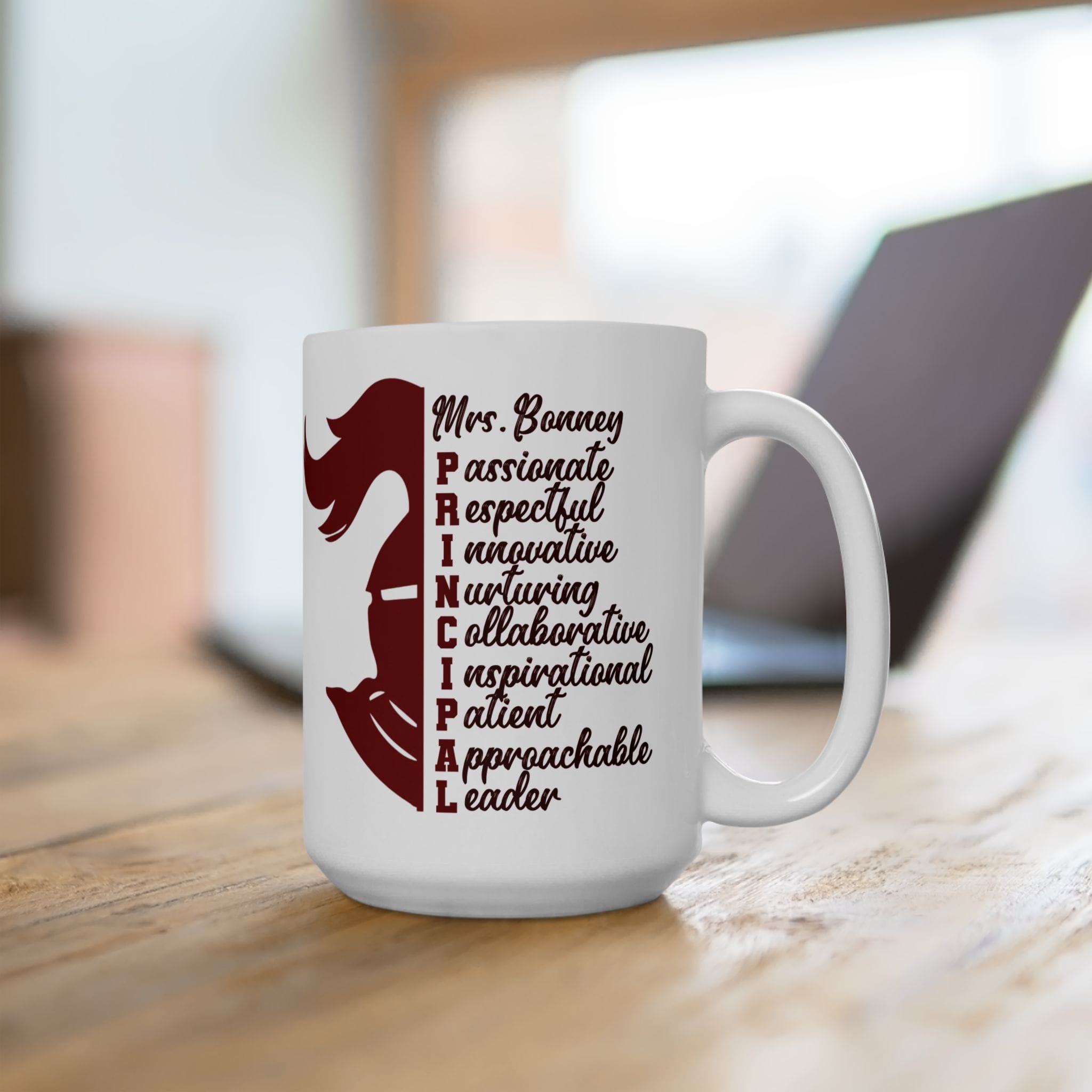 CUSTOM -Principal Mug -Custom Ceramic Mug, Coffee Lover Gift, 11oz & 15oz Sizes, School Spirit Mug - Image 3